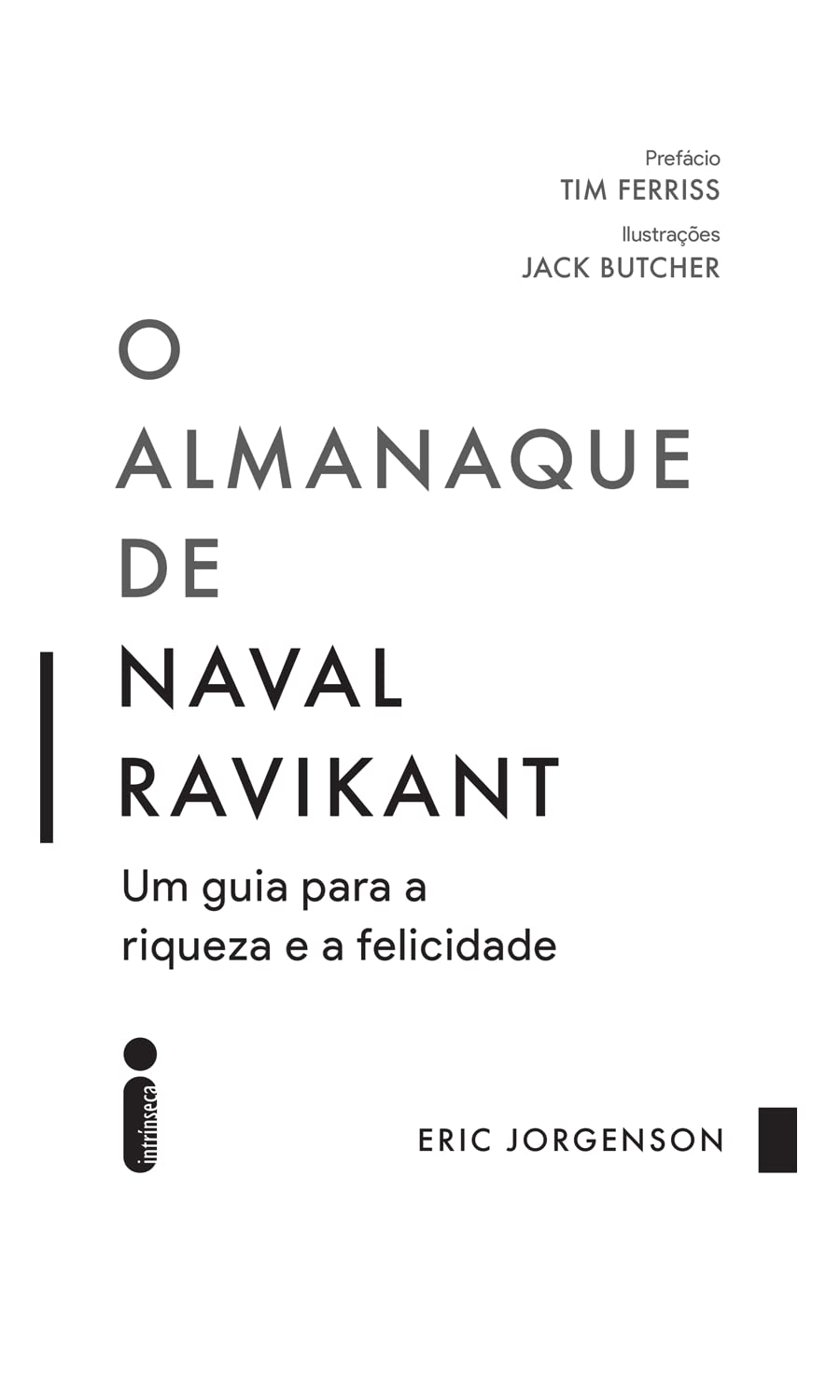 O almanaque de Naval Ravikant: Um guia para a riqueza e a felicidade - Eric Jorgenson - Capa comum