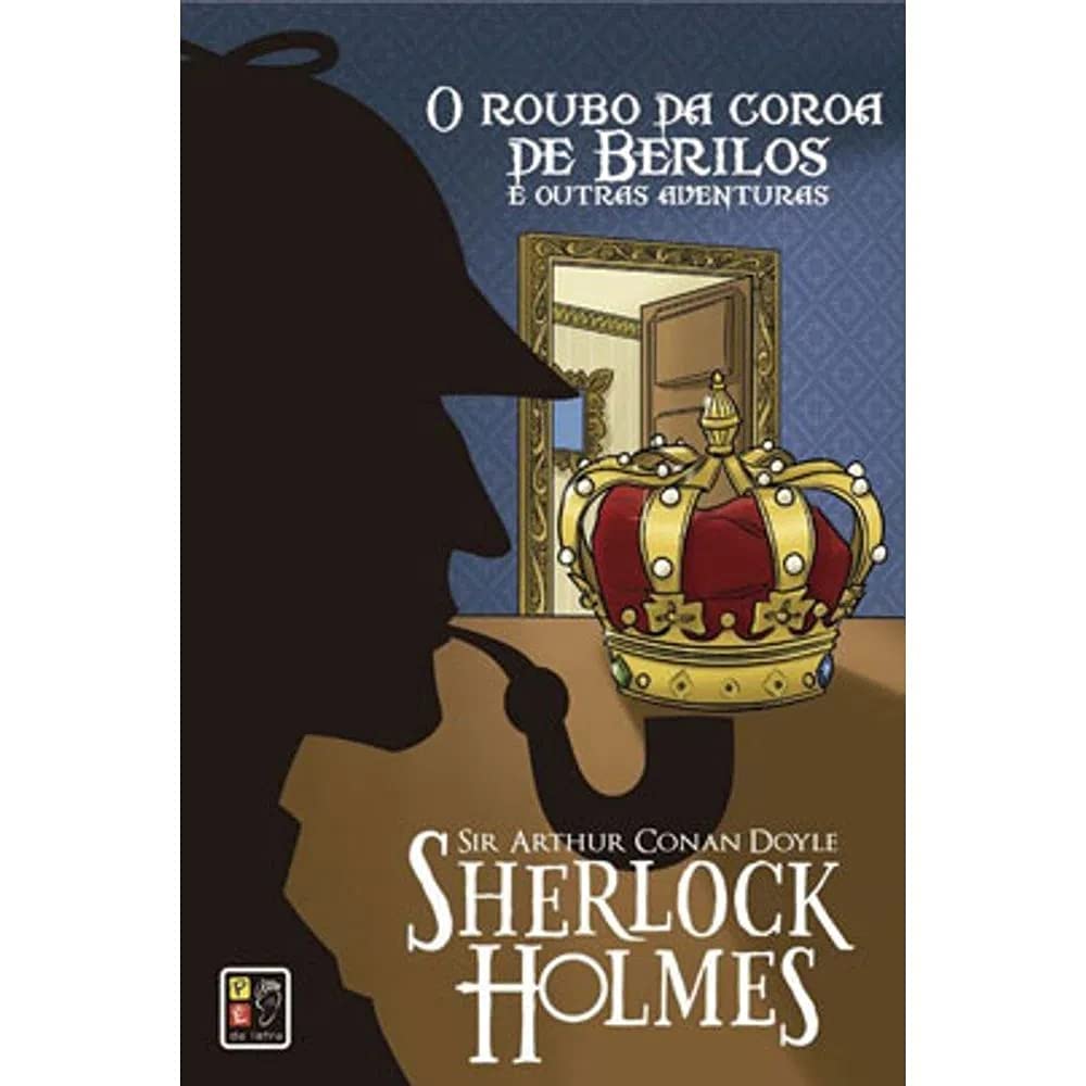 O Roubo da Coroa - Sherlock Holmes - Capa Dura