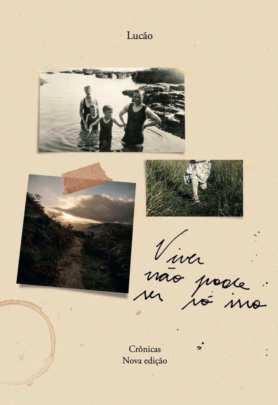 Viver não pode ser só isso: Nova edição - Lucão