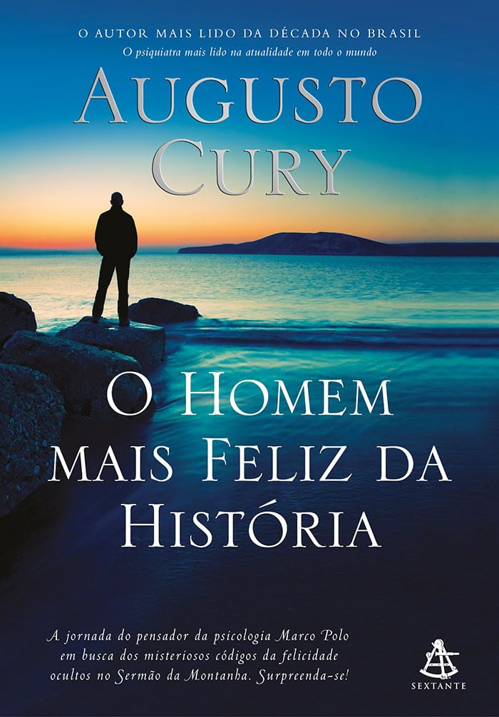 O homem mais feliz da história (Marco Polo – Livro 4) Capa comum - Augusto Cury
