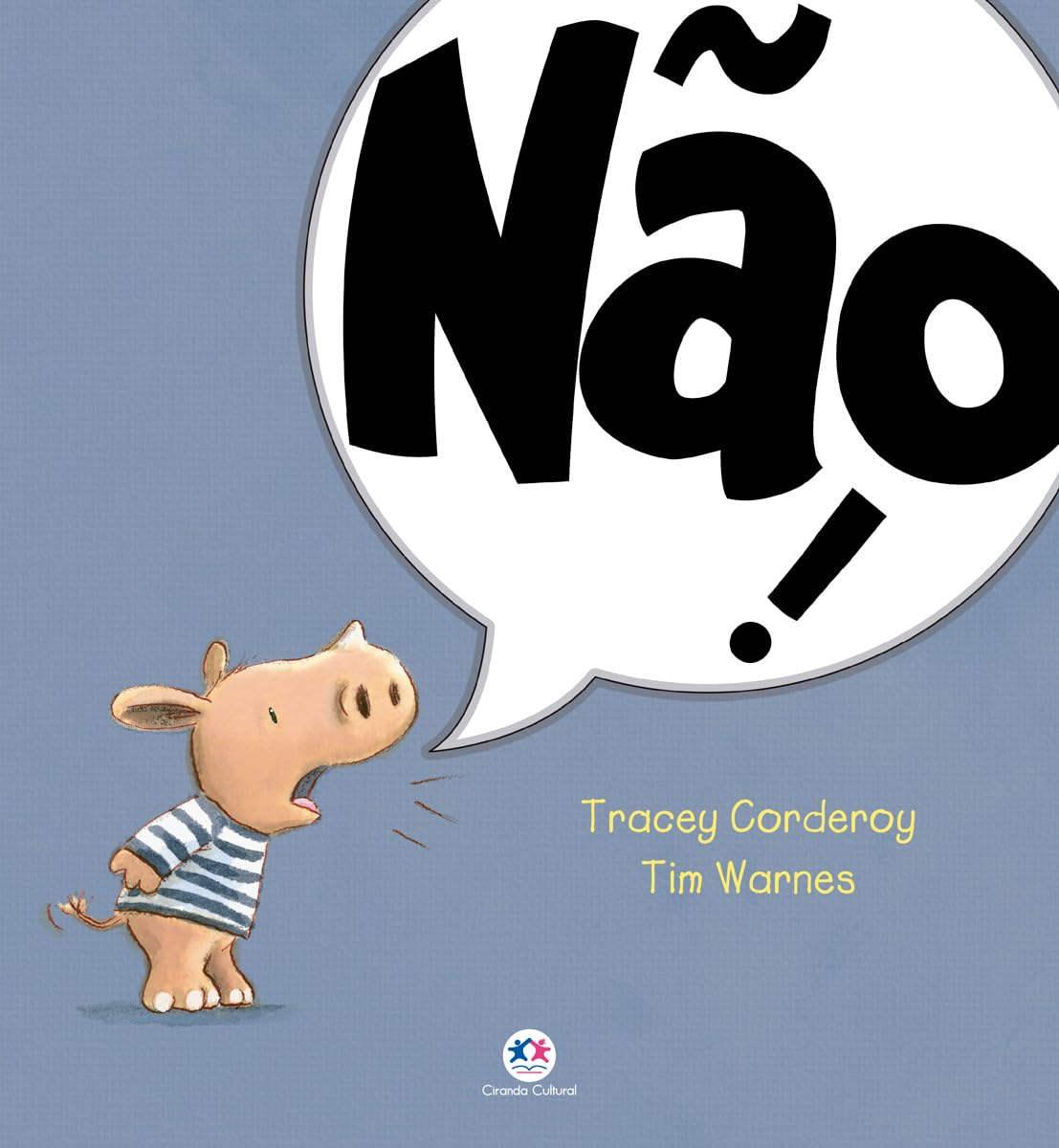 Não! - Tracey Corderoy - Capa comum