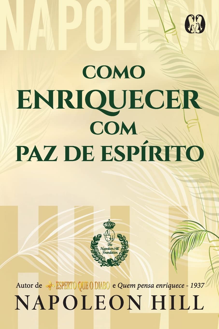 Como enriquecer com paz de espírito - Napoleon Hill - Capa comum