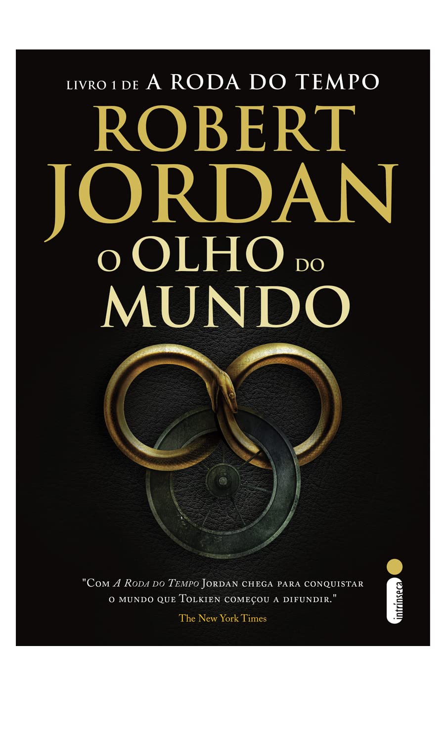 O Olho do Mundo - Série A Roda do Tempo – Vol. 1