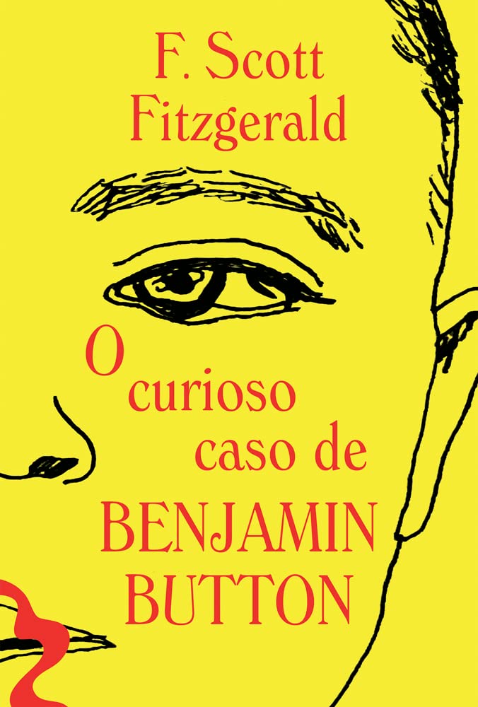 O curioso caso de Benjamin Button - Francis Scott Fitzgerald - Capa dura