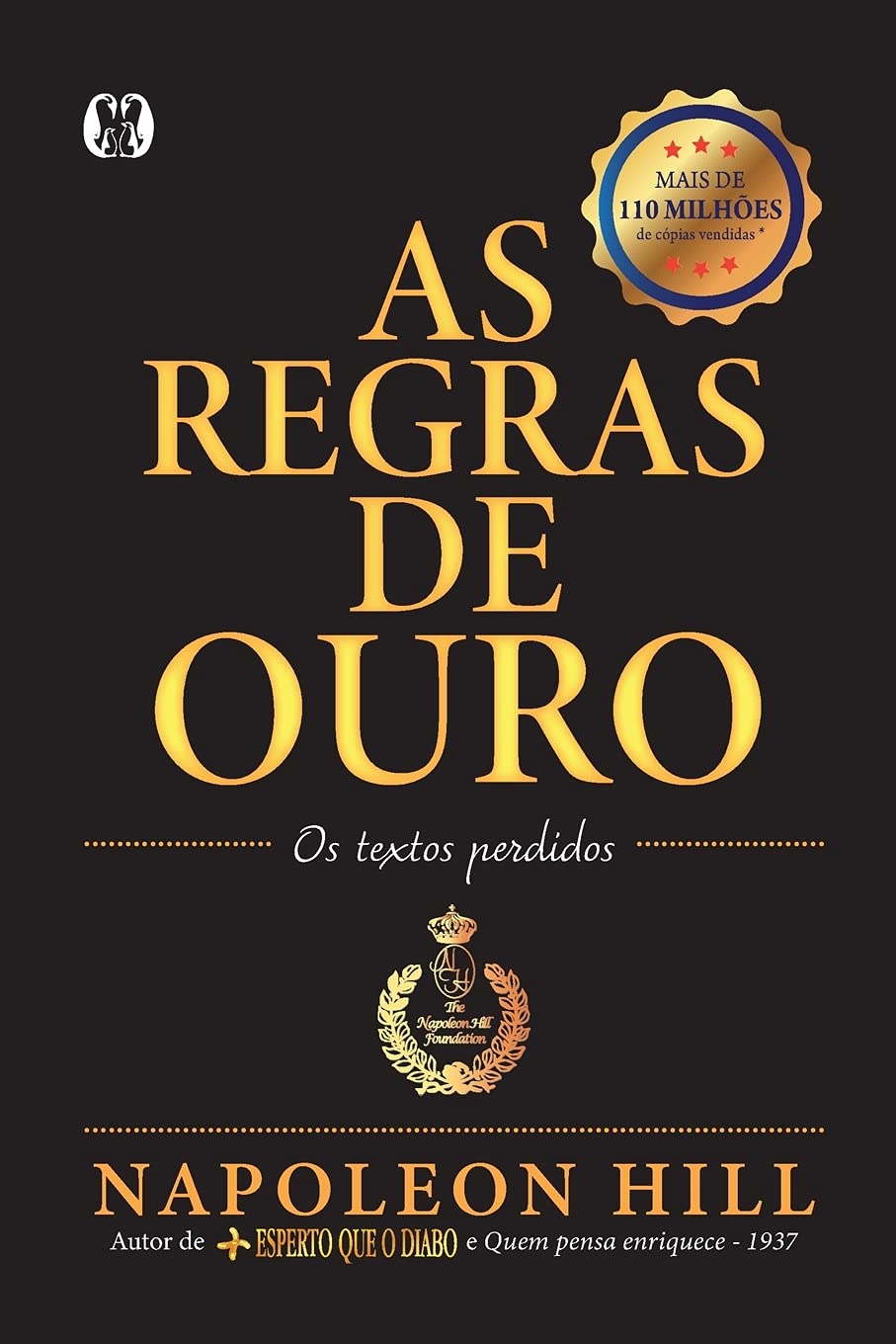 As Regras de ouro: Os textos perdidos - Napoleon Hill - Capa comum