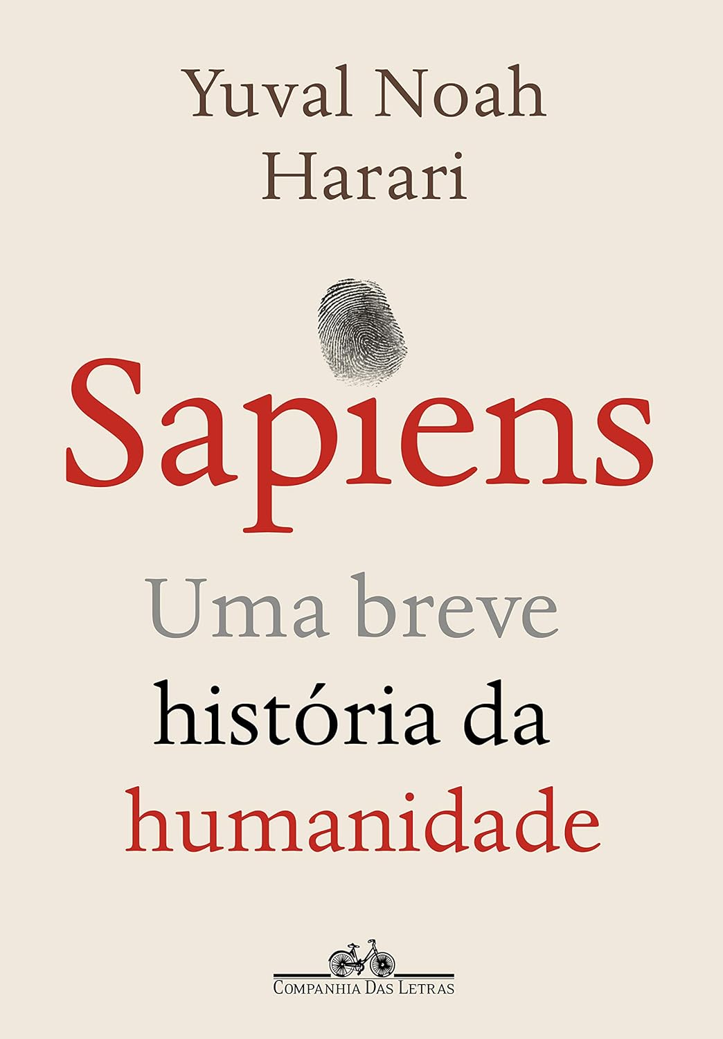 Sapiens (Nova edição): Uma breve história da humanidade - Capa comum – Yuval Noah Harari