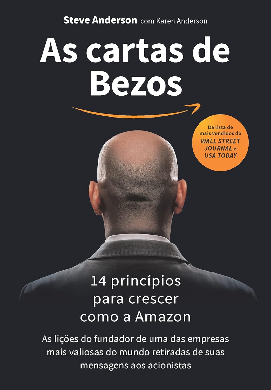 As cartas de Bezos: 14 princípios para crescer como a Amazon - Steven Anderson - Capa comum