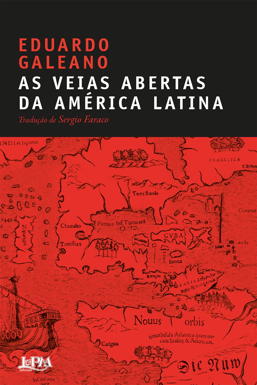 As Veias Abertas da América Latina - Eduardo Galeano - Capa comum