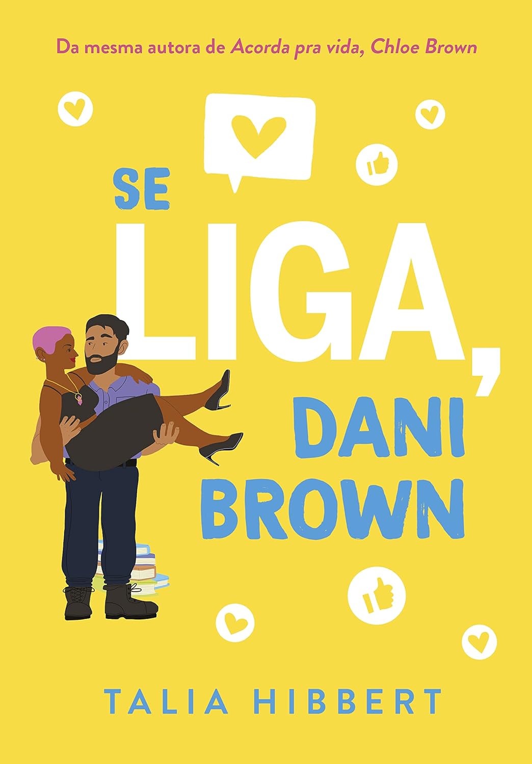 Se liga, Dani Brown – Sucesso no TikTok: 2 - Capa comum – Talia Hibbert