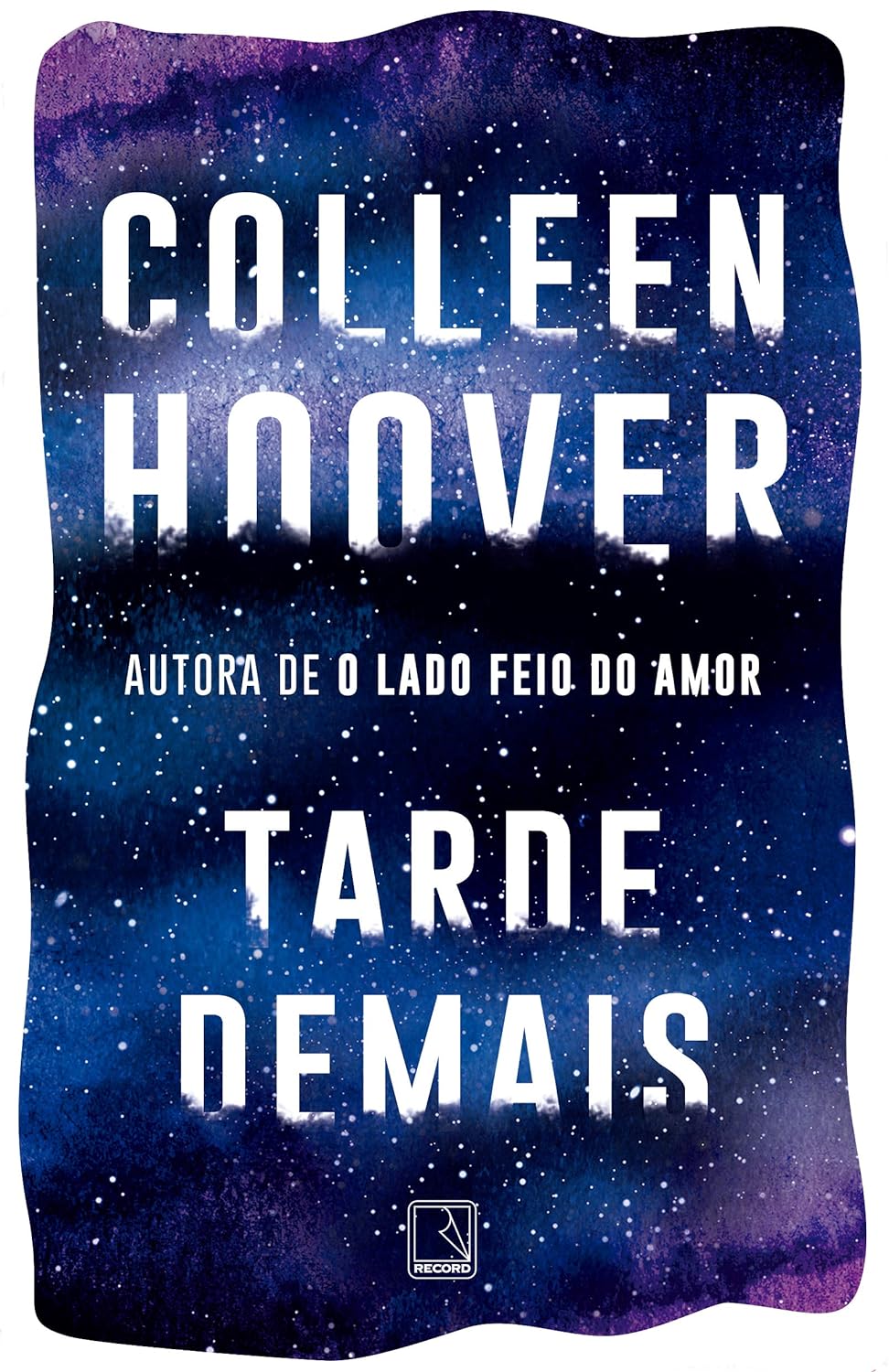 Tarde demais - Capa comum – Colleen Hoover