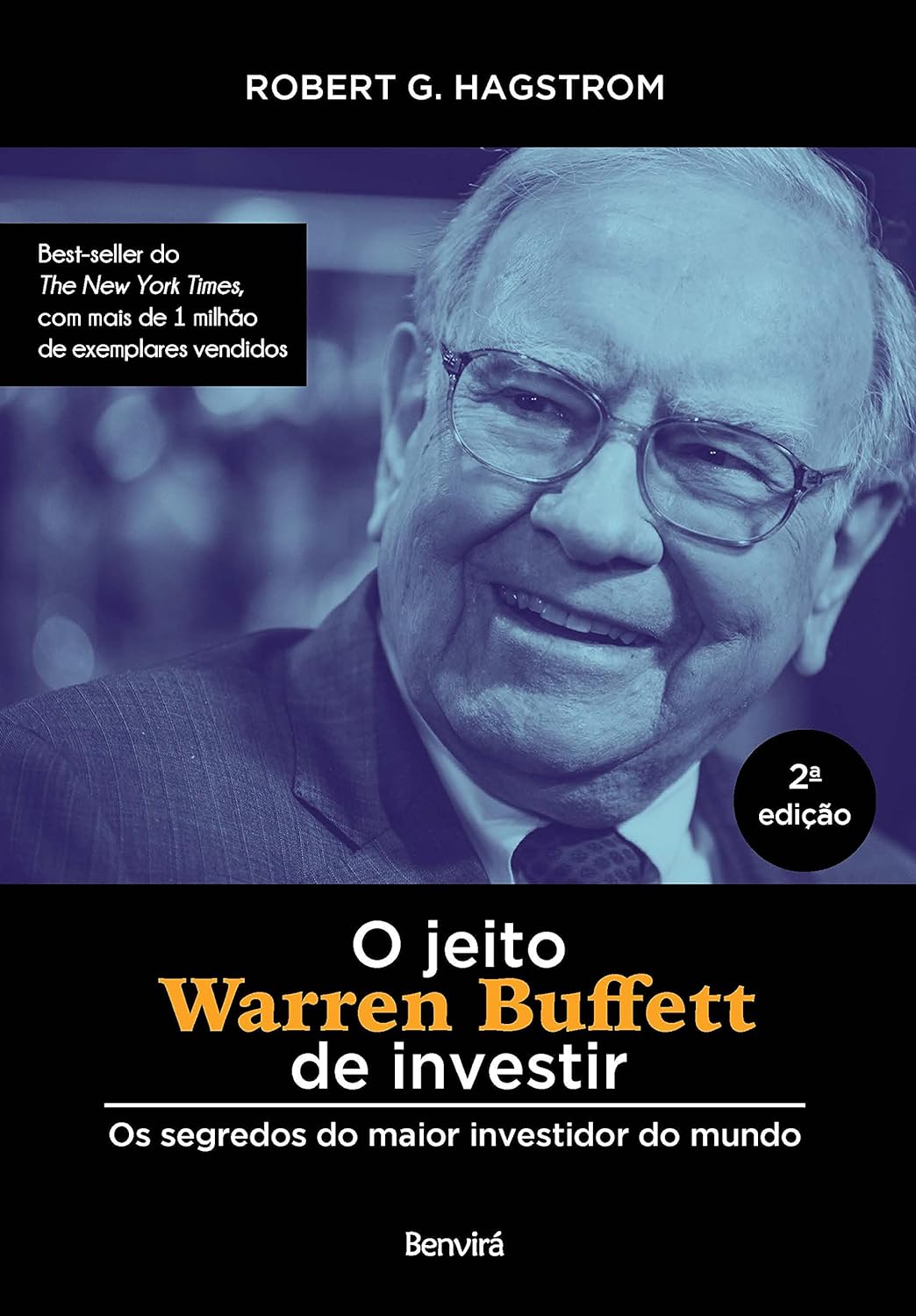 O jeito Warren Buffett de investir: Os segredos do maior investidor do mundo - Capa comum – Robert G. Hagstrom