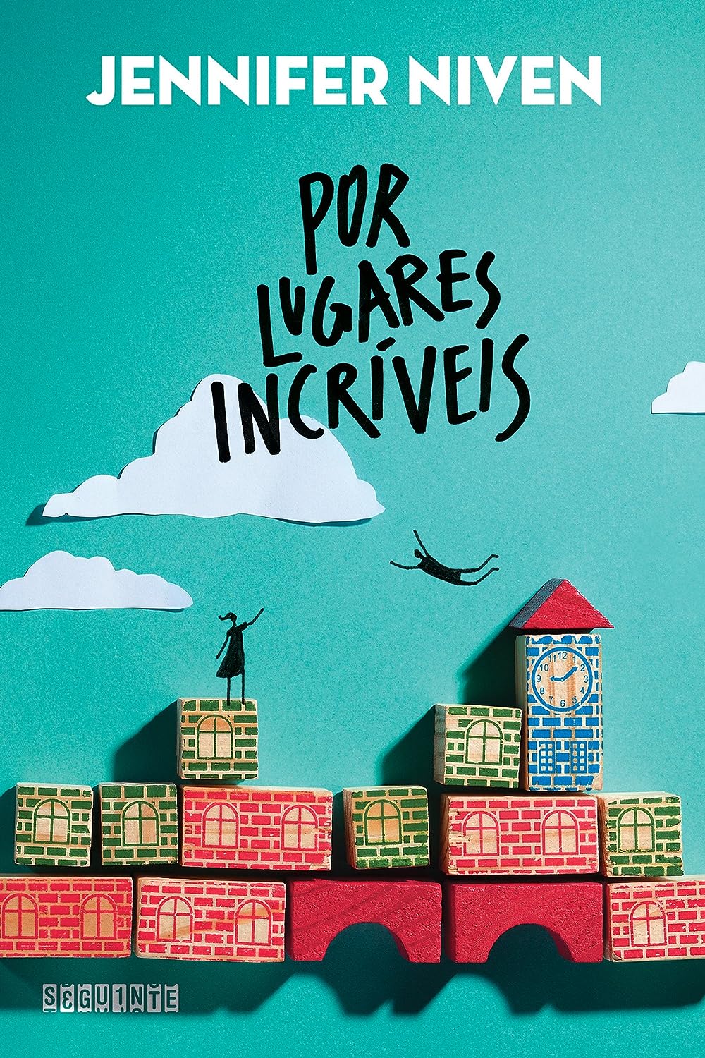 Por lugares incríveis - Jennifer Niven - Capa comum