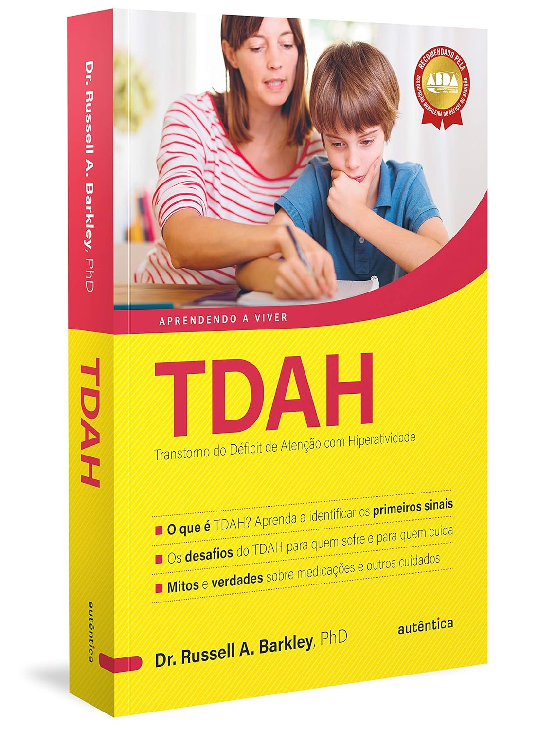 TDAH - Transtorno do Déficit de Atenção com Hiperatividade - Dr. Russel A. Barkley - Capa comum