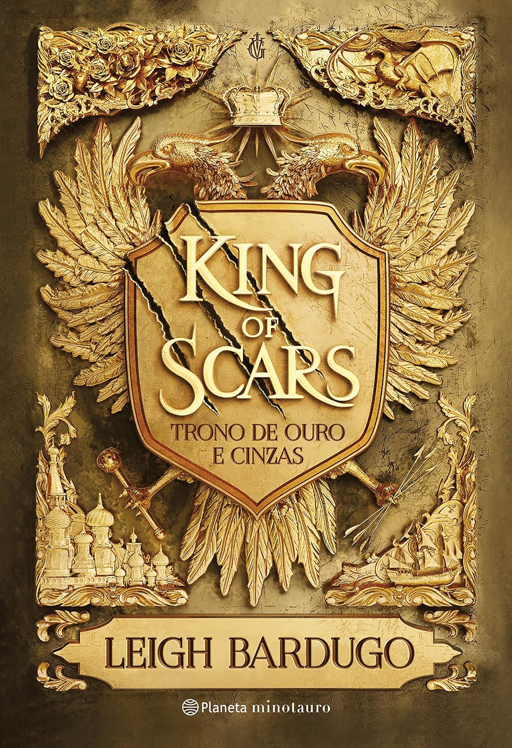 King of Scars (Duologia Nikolai 1): Trono de ouro e cinzas - Leigh Bardugo