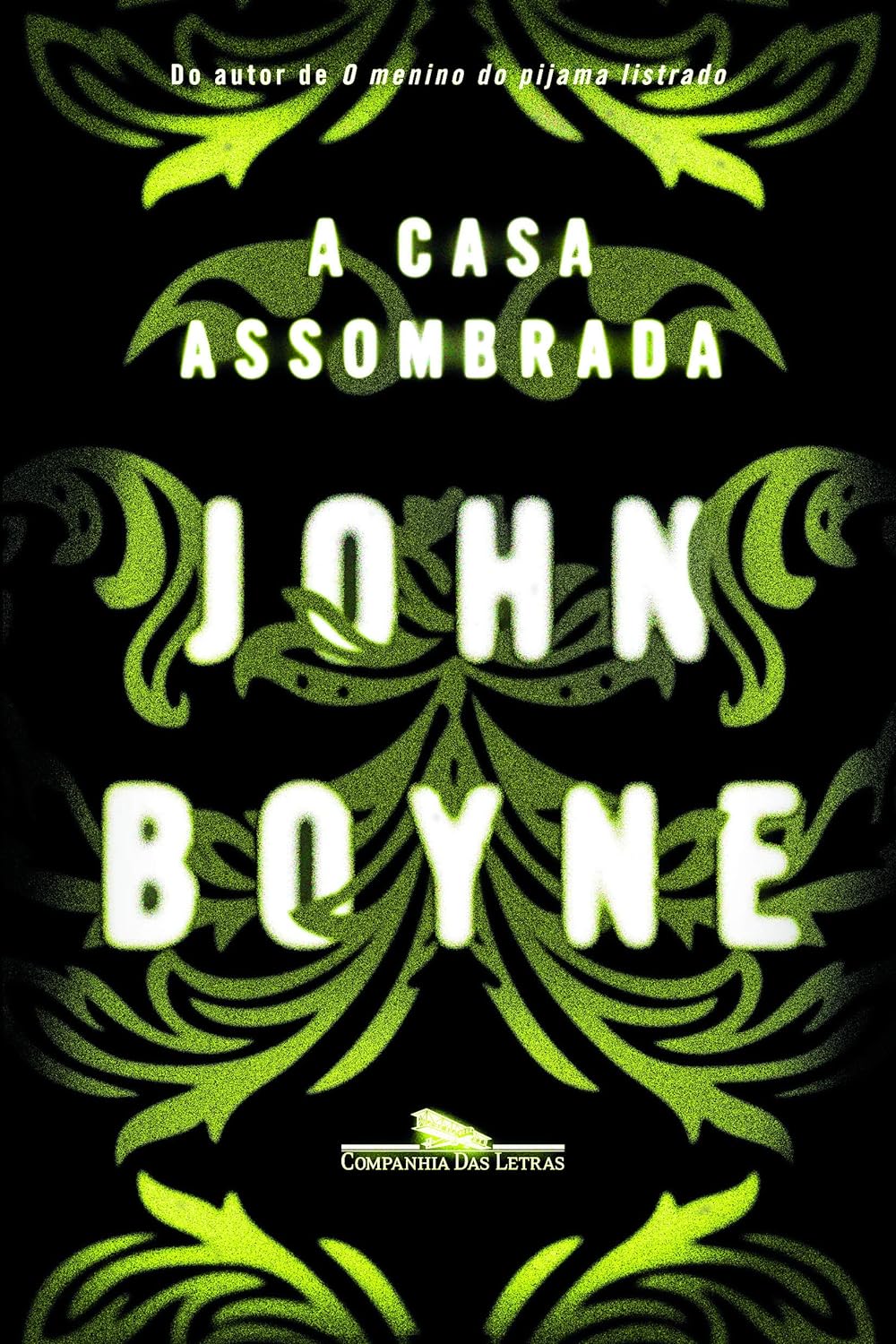 A casa assombrada - John Boyne - Capa comum