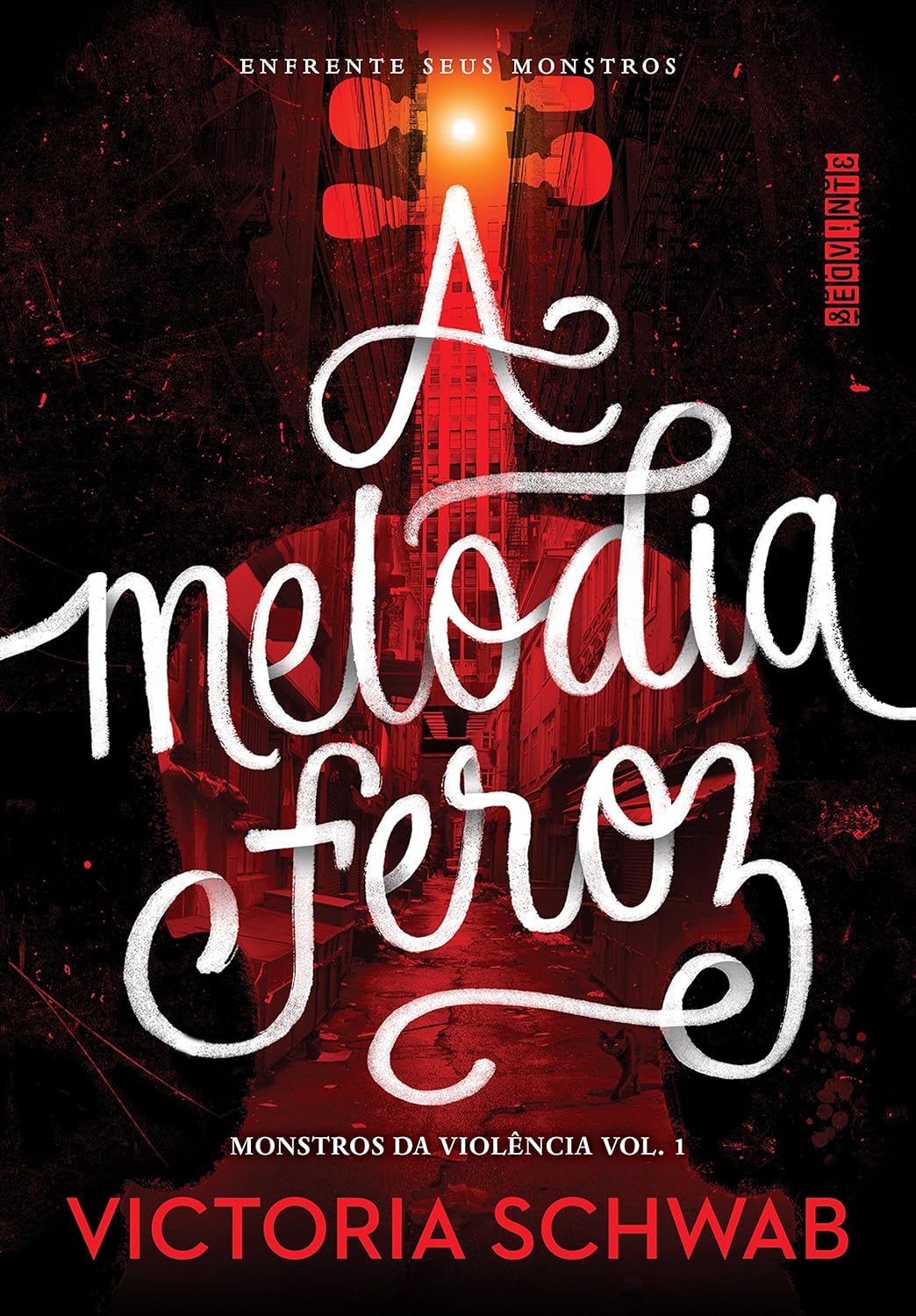 A melodia feroz - Victoria Schwab - Capa comum