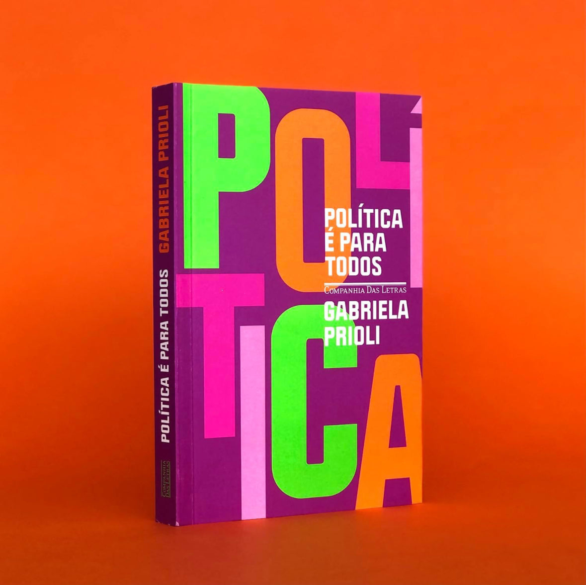 Política é para todos (Nova edição) - Gabriela Prioli