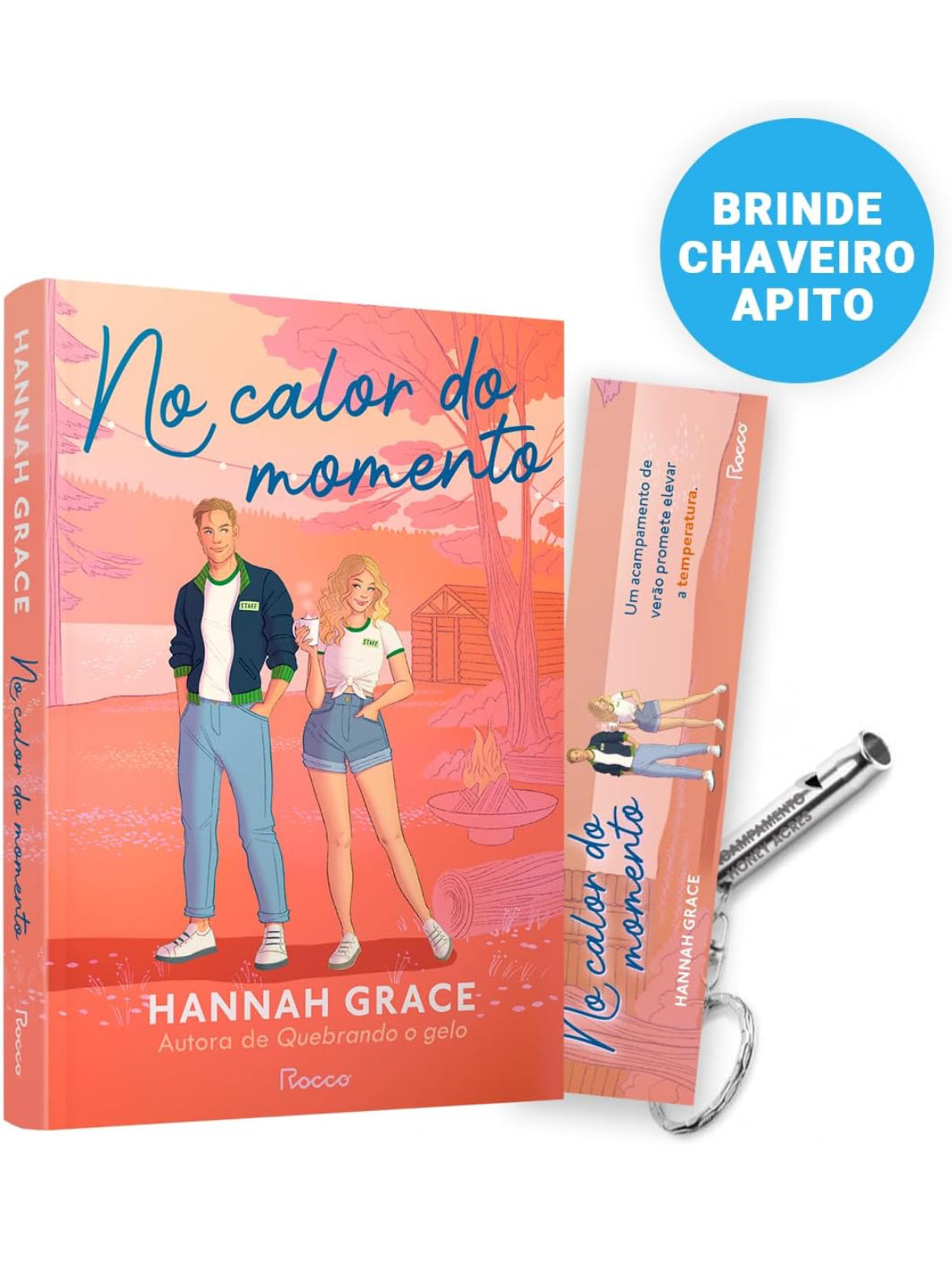 No calor do momento (brindes: marcador e chaveiro de apito) - Hannah Grace