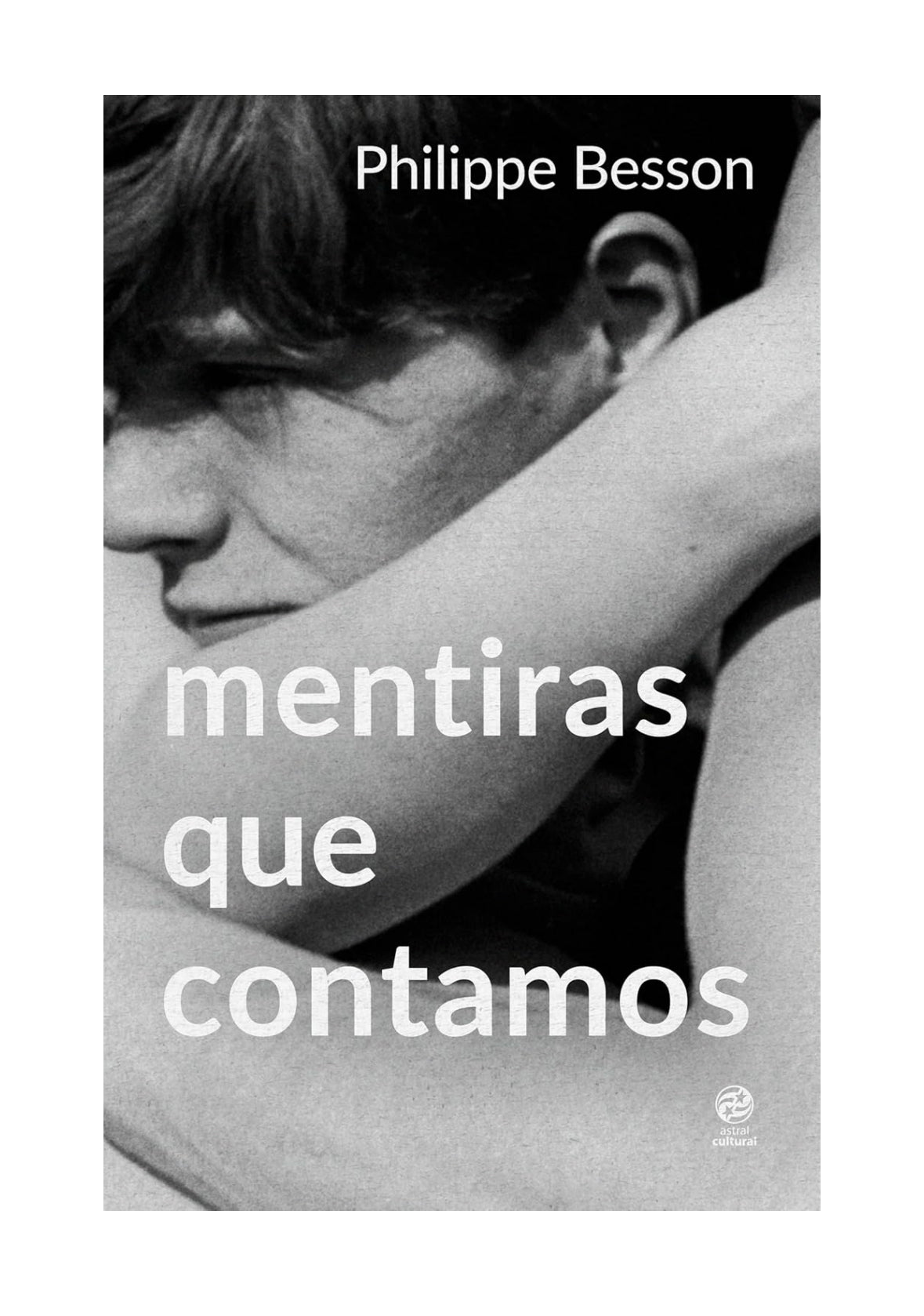 Mentiras que contamos -
Philippe Besson