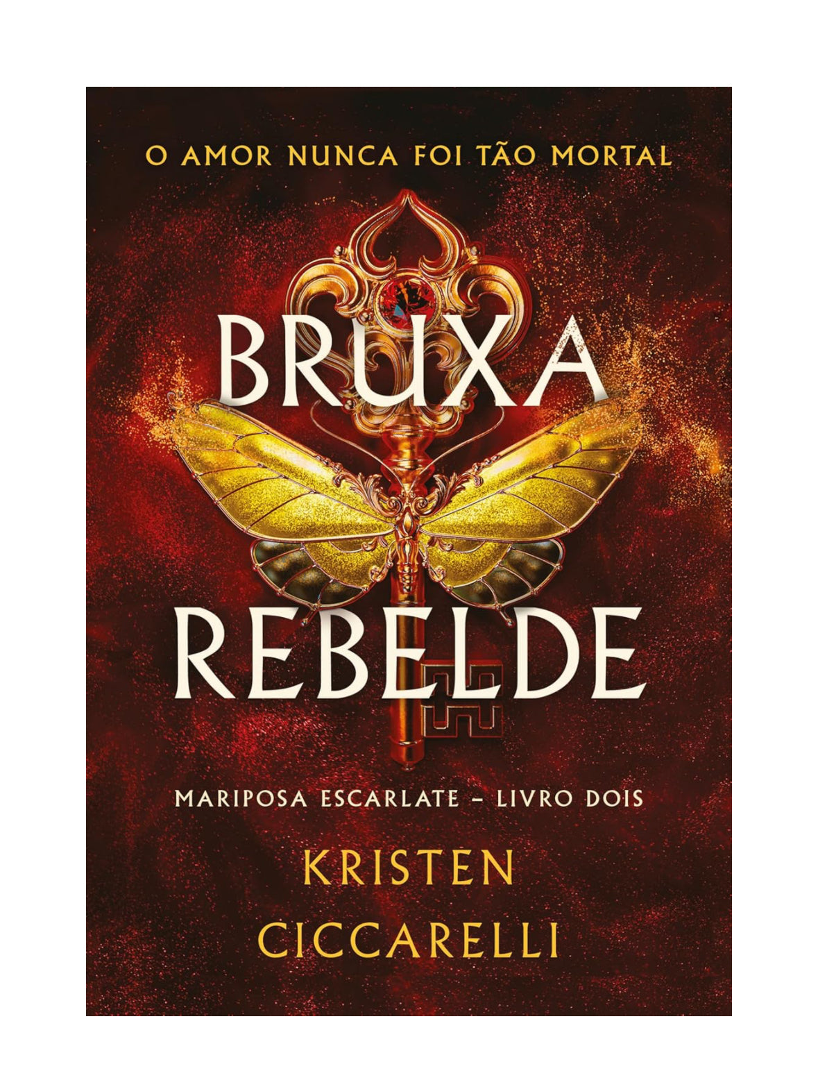 Bruxa rebelde + Pin metálico (Mariposa Escarlate - Livro 2) - Kristen Ciccarelli