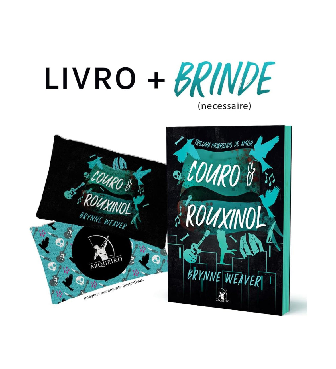 Couro e Rouxinol + Brinde - Brynne Weaver