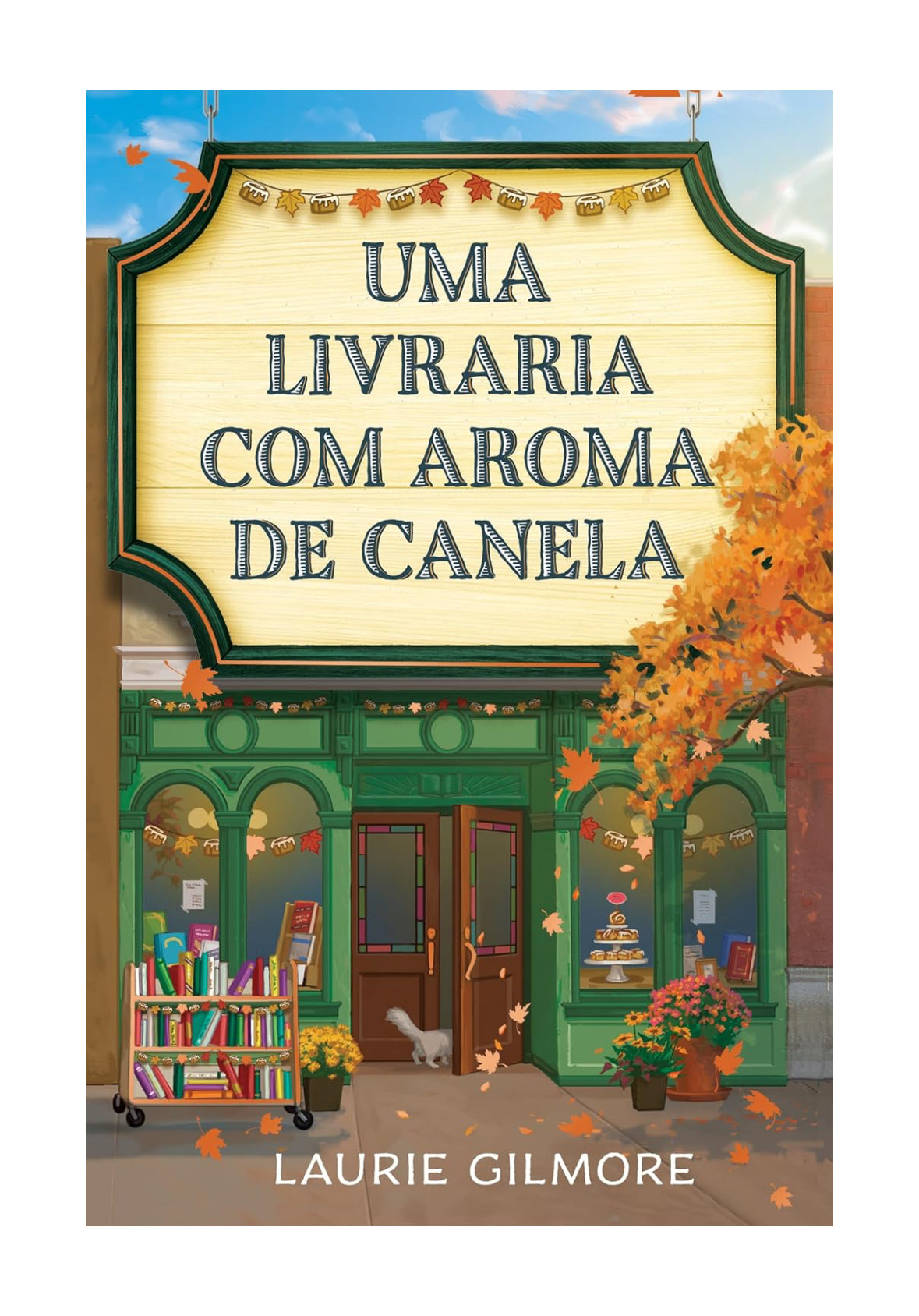 Uma livraria com aroma de canela - Laurie Gilmore