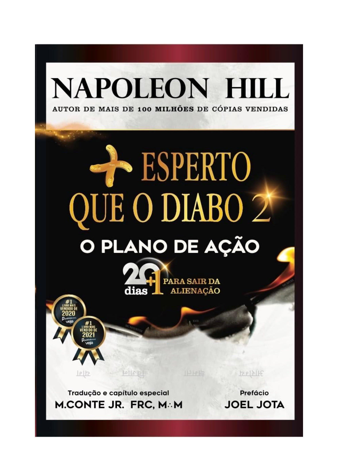 Mais Esperto que o Diabo 2: O Plano de Ação: 20+1 Dias Para Sair da Alienação (Volume 2) - Napoleon Hill