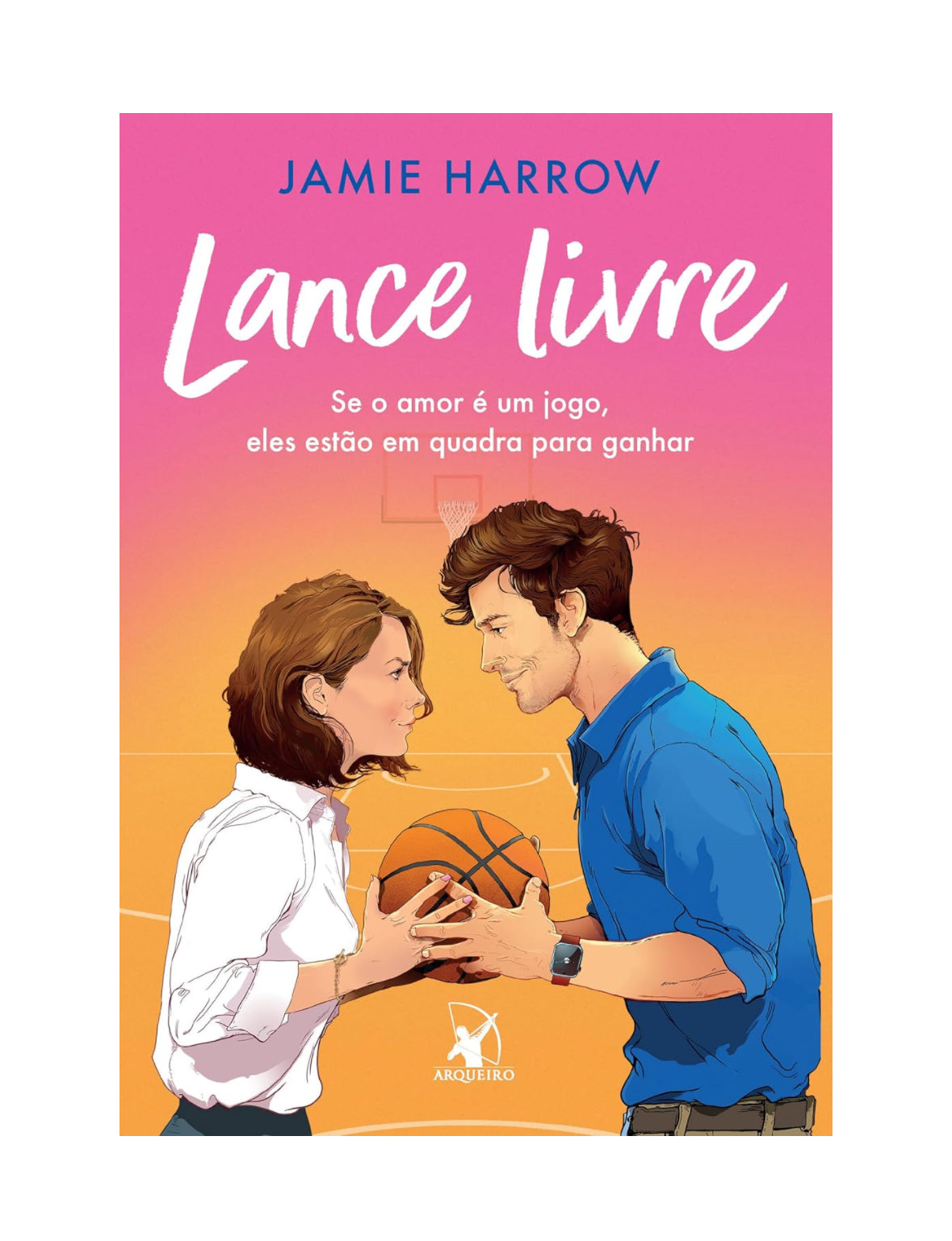 Lance livre: Se o amor é um jogo, eles estão em quadra para ganhar - Jamie Harrow