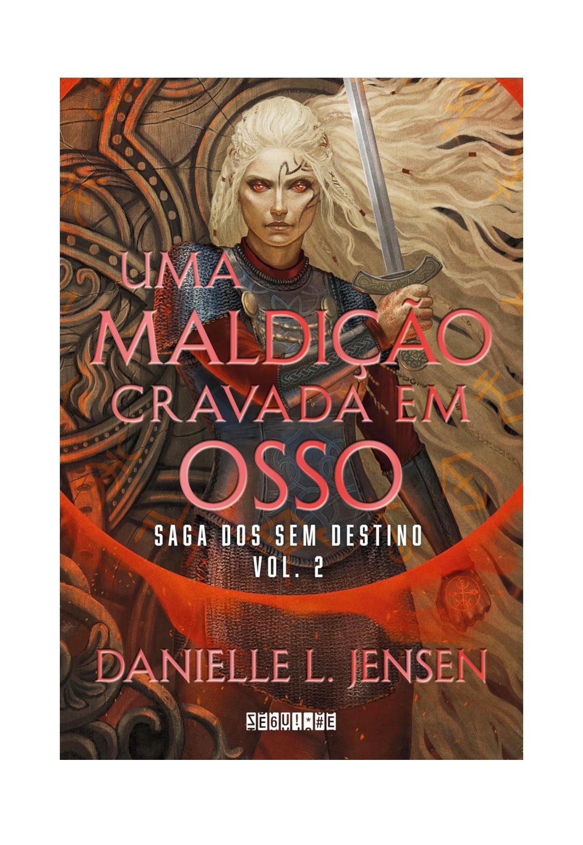 Uma maldição cravada em osso: 2 - Danielle L. Jensen