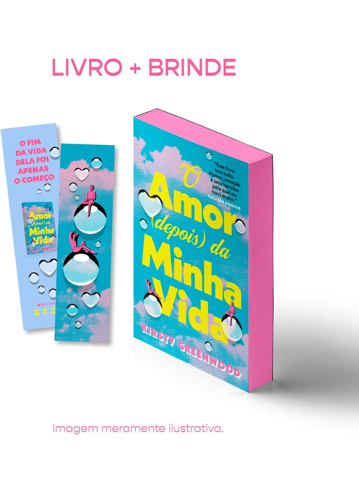 O amor (depois) da minha vida - Kirsty Greenwood (Edição especial)