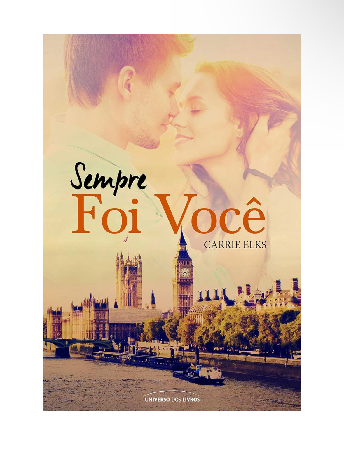 Sempre foi você - Carrie Elks