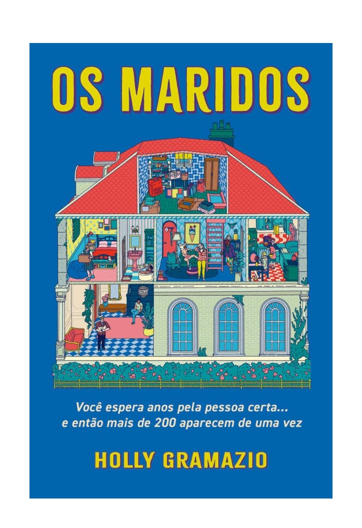 Os maridos - Holly Gramazio