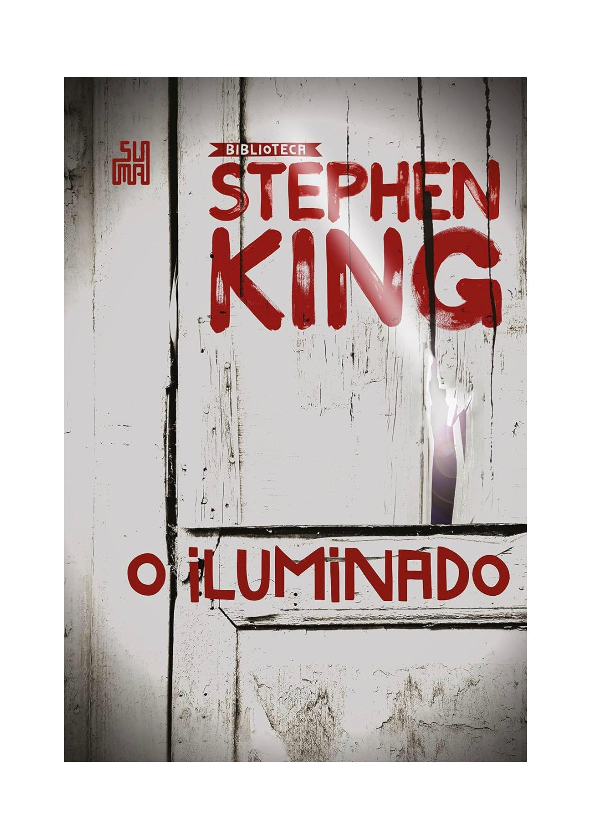 O iluminado: Coleção Biblioteca Stephen King - Capa dura
