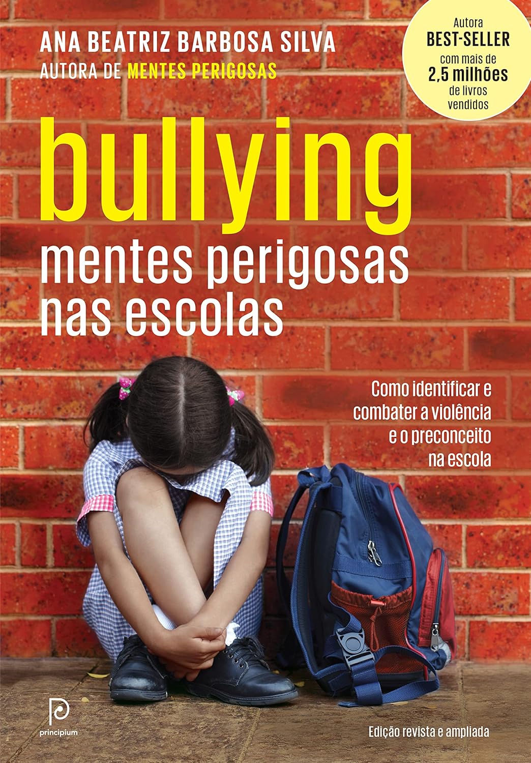 Bullying: Mentes perigosas nas escolas - Dra. Ana Beatriz Barbosa Silva