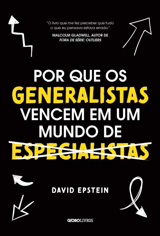 Por que os generalistas vencem em um mundo de especialistas - David Epstein - Capa comum