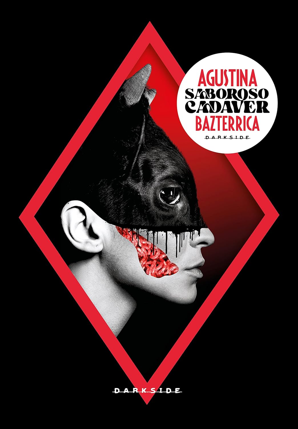 Saboroso Cadáver - Agustina Bazterrica - Capa dura