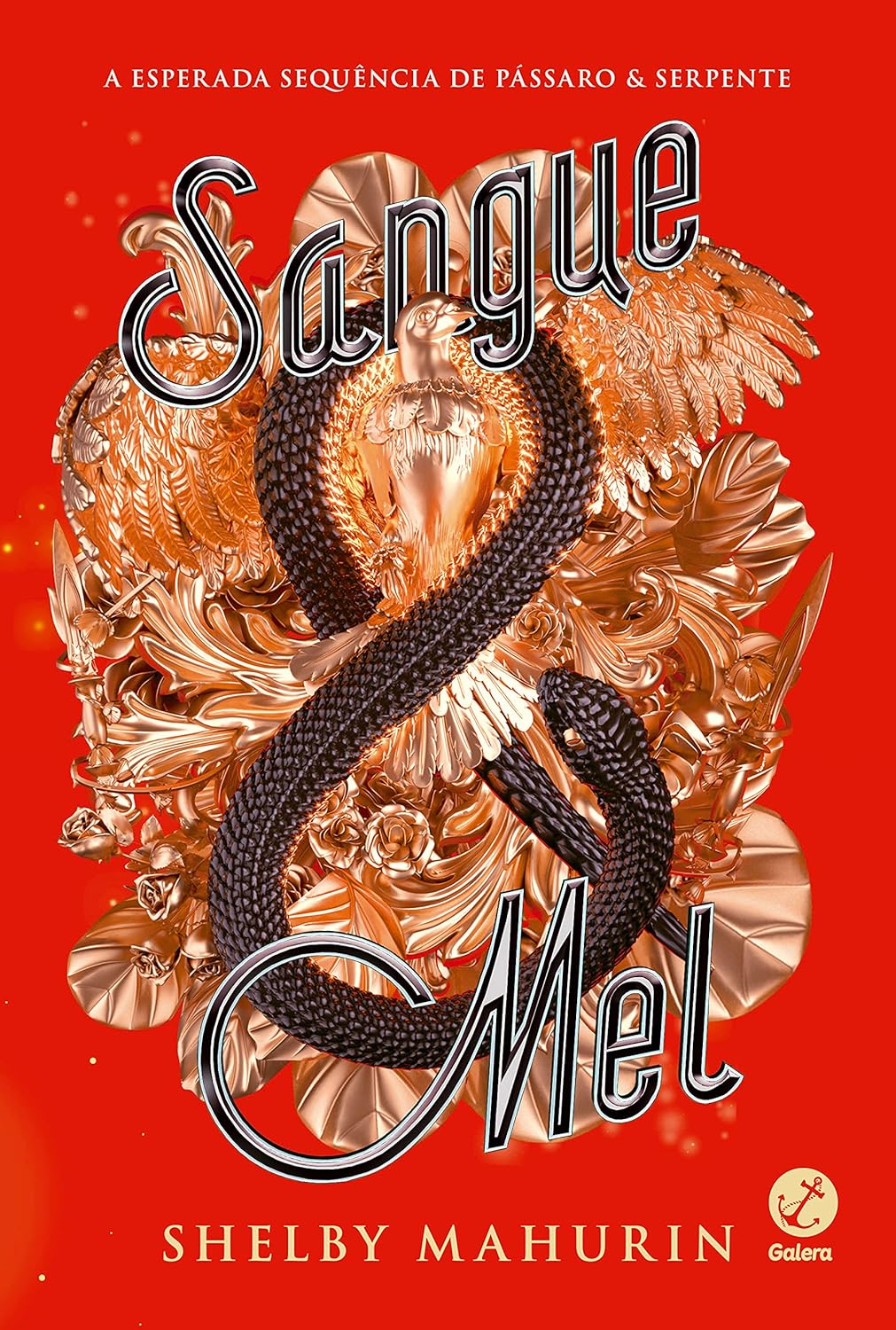 Sangue & mel (Vol. 2 Pássaro & serpente) - Shelby Mahurin
