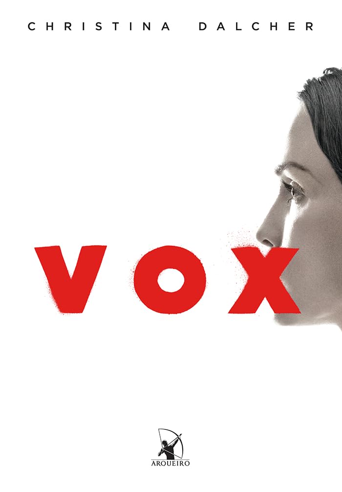 VOX: O silêncio pode ser ensurdecedor - Christina Dalcher - Capa comum