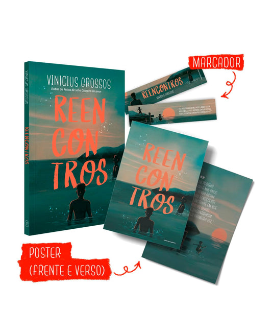 Reencontros: Um livro sobre os sonhos que deixamos pelo caminho, mas nunca deixam de existir - Vinicius Grossos
