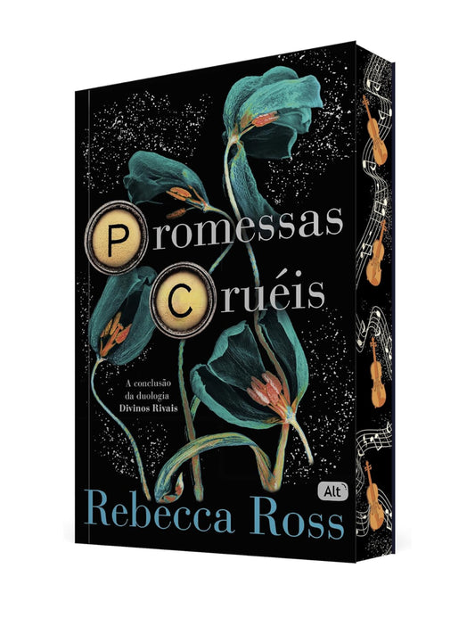 Promessas Cruéis - Rebecca Ross
