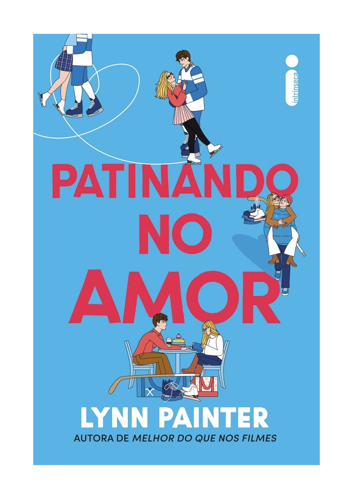 Patinando no amor - Lynn Painter