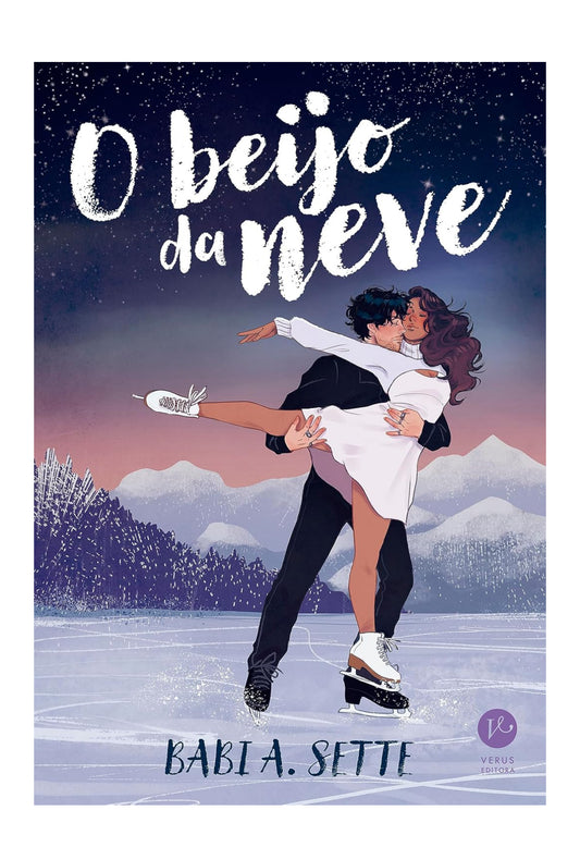 O beijo da neve - Babi A. Sette