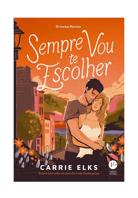 Sempre vou te escolher - Carrie Elks