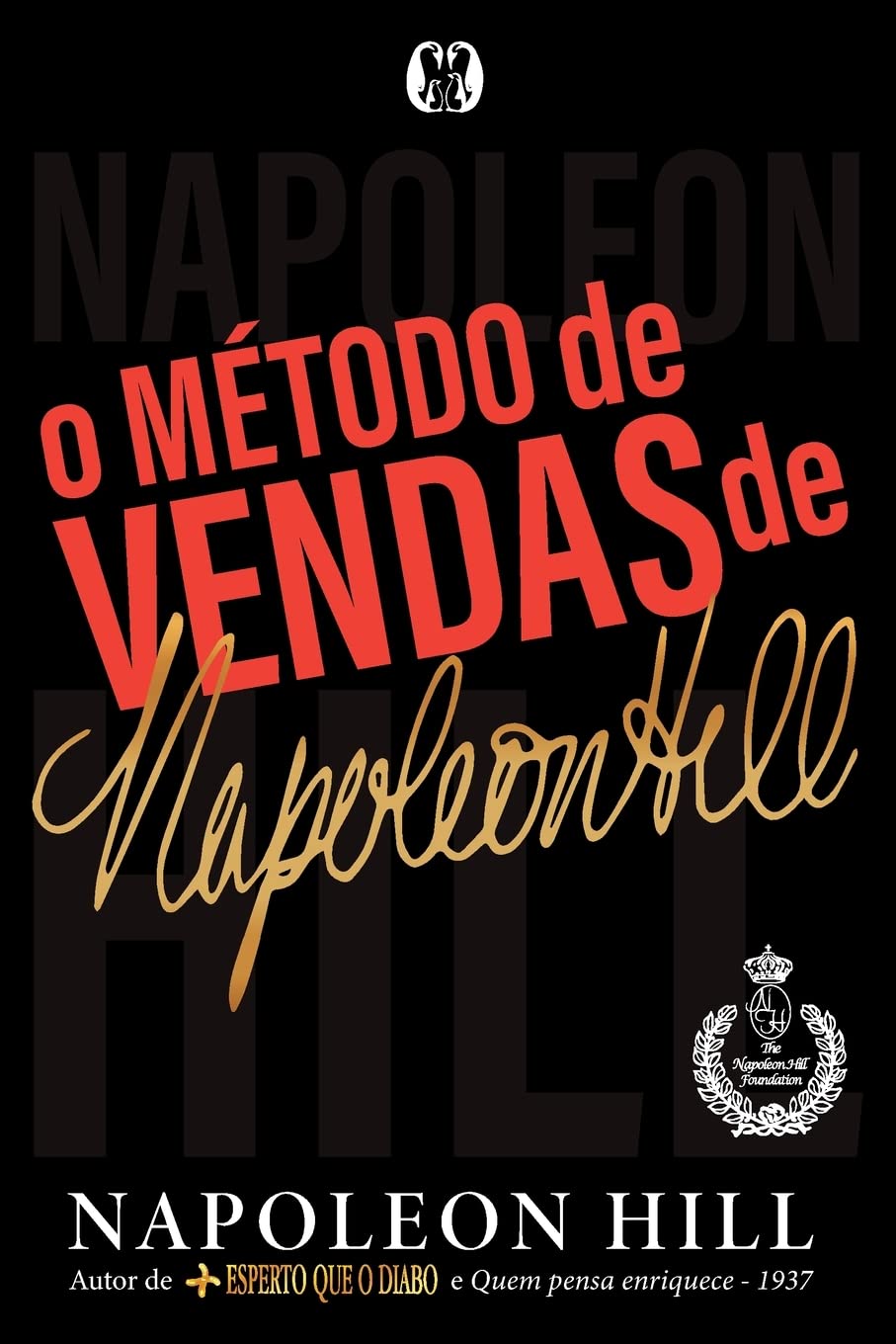 O método de vendas de Napoleon Hill - Capa comum