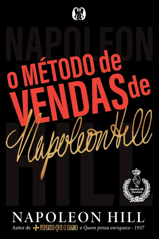 O método de vendas de Napoleon Hill - Capa comum