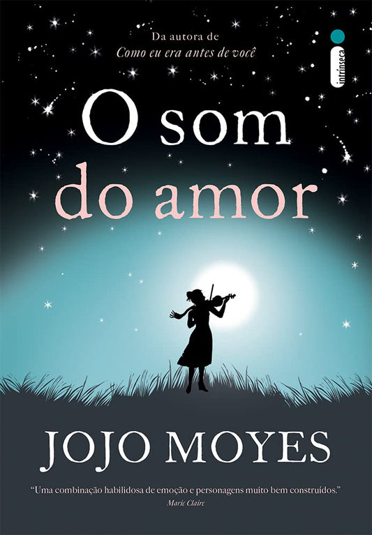 O som do amor - Jojo Moyes - Capa comum