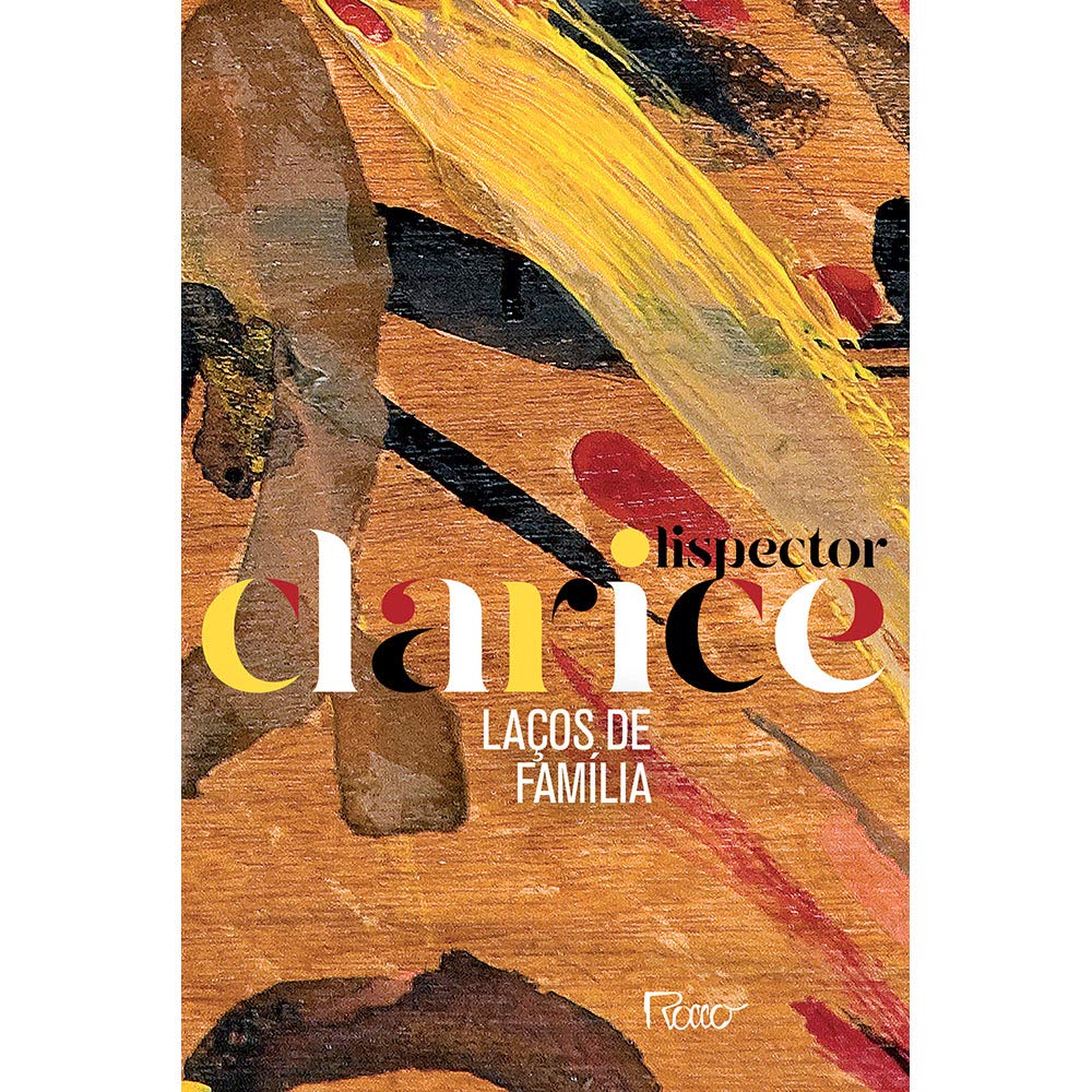 Laços de família: Edição comemorativa - Clarice Lispector - Capa comum