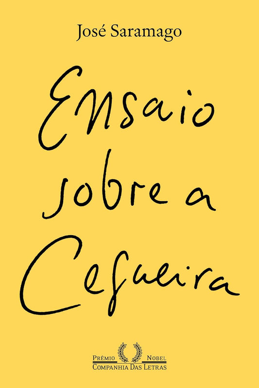 Ensaio sobre a cegueira - José Saramago - Capa comum