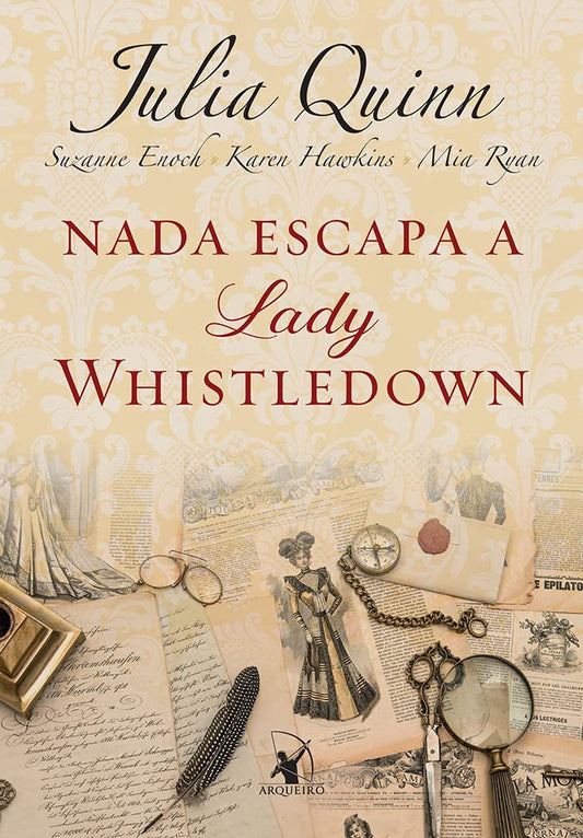 Nada escapa a lady Whistledown: 2 - (Julia Quinn - Suzanne Enoch - Karen Hawkins - Mia Ryan) - Capa comum