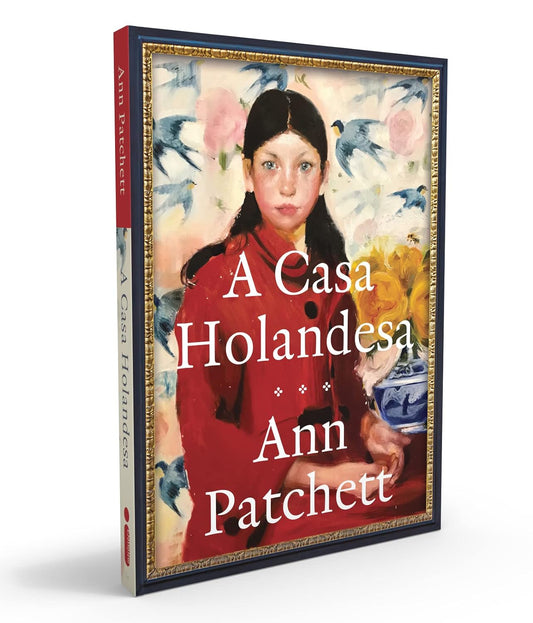 A casa holandesa - Ann Pachett - Capa comum